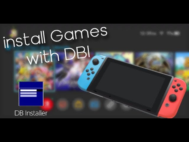 [How To] Easily Install Games on Your Switch with DBI | Games, DLC, Updates or Apps