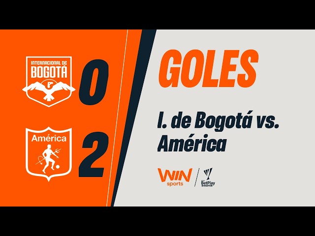 Internacional de Bogotá vs. América (goals) | Liga BetPlay Dimayor 2026-2 | Matchday 1