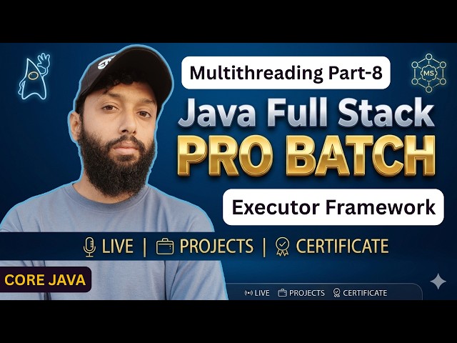 Master Multithreading in Java Part-8🚀 | Executor Framework Part-1 | Day-56