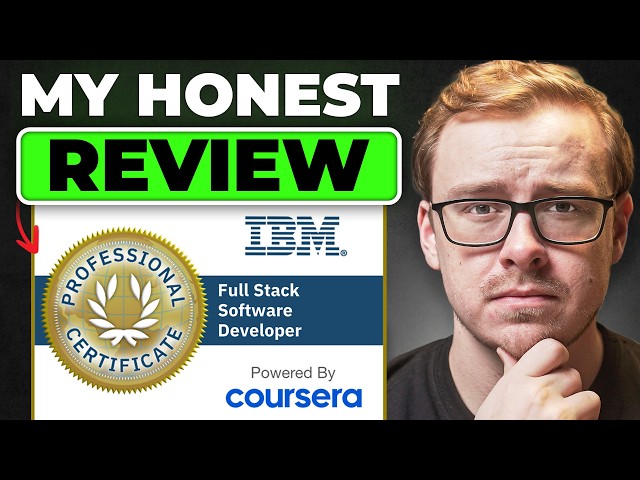 Should You Take IBM's Full Stack Developer Certificate in 2026? (Coursera Review)