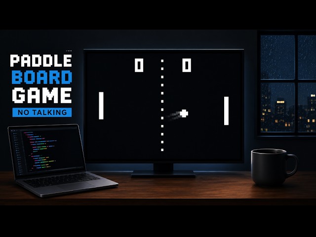 Coding Pong From Scratch  | No Talking