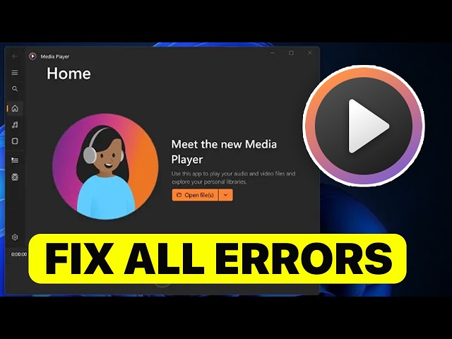 How To Fix All Windows Media Player Errors On Windows 11 - Full Guide