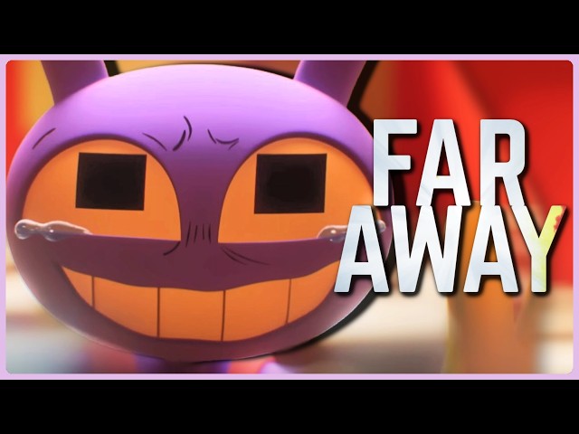 "FAR AWAY" Jax's Goodbye | The Amazing Digital Circus - Caleb Hyles (Original Song)
