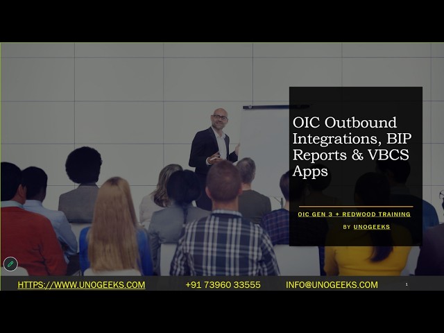 Oracle Integration Cloud Training | OIC Outbound Integrations, BIP Reports & VBCS Apps