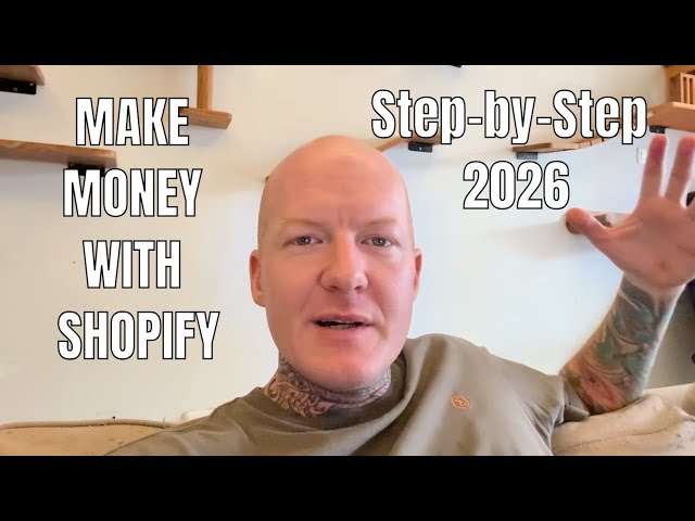 How to Make Money with Shopify in 2026: Step-by-Step Guide for Beginners