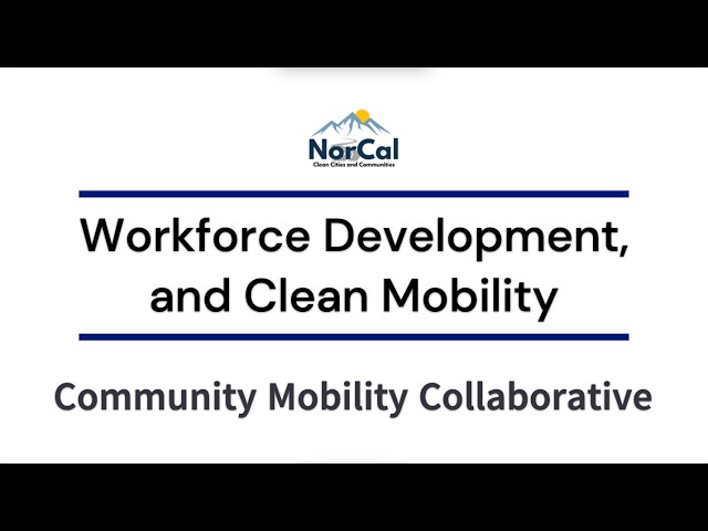 Workforce Development and Clean Mobility Webinar