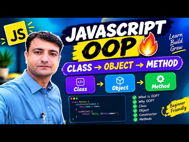 OOP in JavaScript Explained Like NEVER Before | Class | Object | Constructor | Methods
