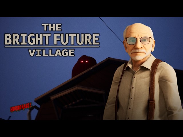 The future’s bright. The exit signs aren’t | THE BRIGHT FUTURE VILLAGE | Indie Game DEMO