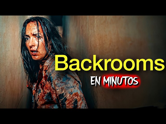 BACKROOMS: SIN SALIDA (2026) RESUMEN EN MINUTOS