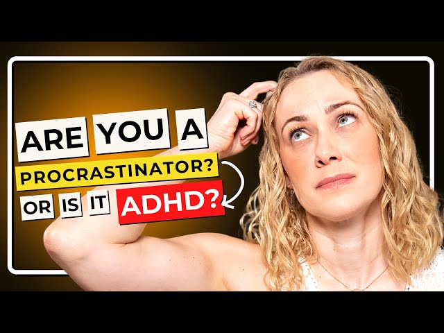 Is it ADHD or Procrastination? Let's talk about ADHD and motivation...