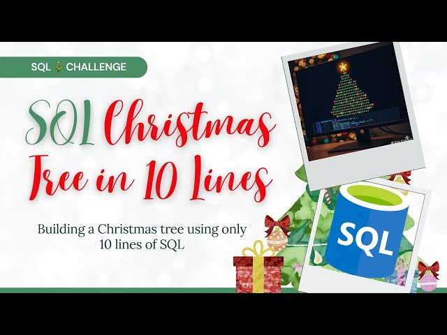 The most festive SQL query you’ll ever write | SQL Christmas Tree 🎄