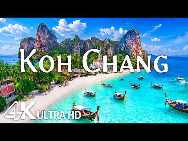 Koh Chang 4K – White Sand Beach, Turquoise Waters & Thailand’s Tropical Paradise | Relaxing Music