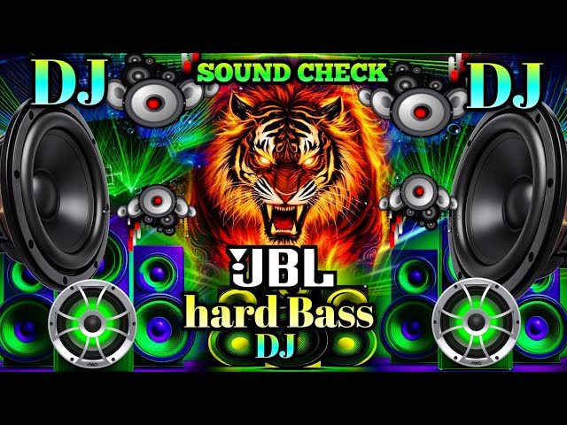 JBL DJ Sound Check 🔥 Hard Bass Vibration Mix 🎧 | Bass Boosted DJ Song | JBL Sound Test 2026 | Bass 🎧