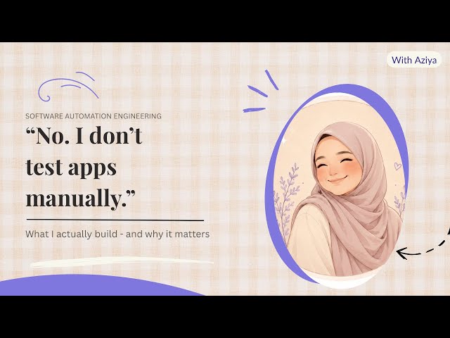 What Does a Software Automation Engineer Actually Do ? (Real talk, No fluff) 