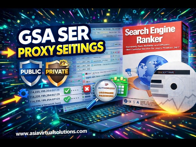 GSA Search Engine Proxy Settings Explained
