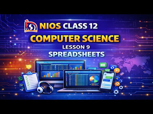 NIOS - Class 12 - Computer Science - Chapter 9