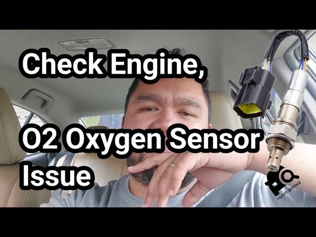 Check Engine, 02 Oxygen Sensor Issue