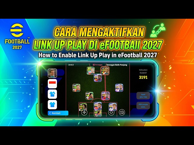 Cara Mengaktifkan Link Up Play di Game eFootball 2027 | Tutorial Terbaru