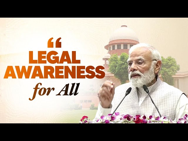 PM Modi’s focus on legal awareness in local languages – Learn more