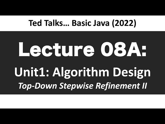 CSCI1583 - Lecture 08A: Topdown Stepwise Refinement - Demo
