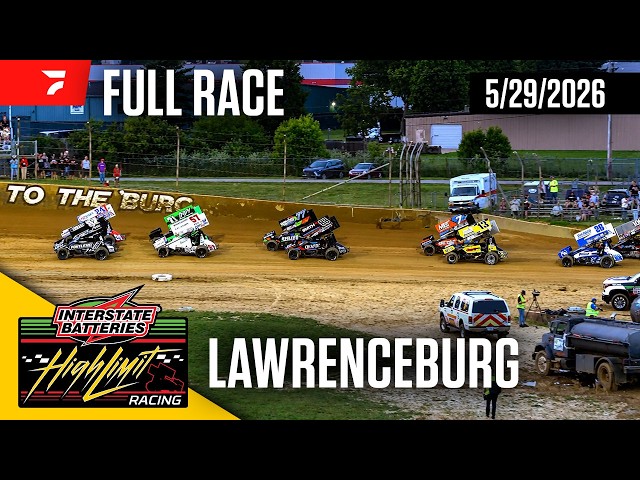 FULL RACE: High Limit Racing at Lawrenceburg Speedway 5/29/2026