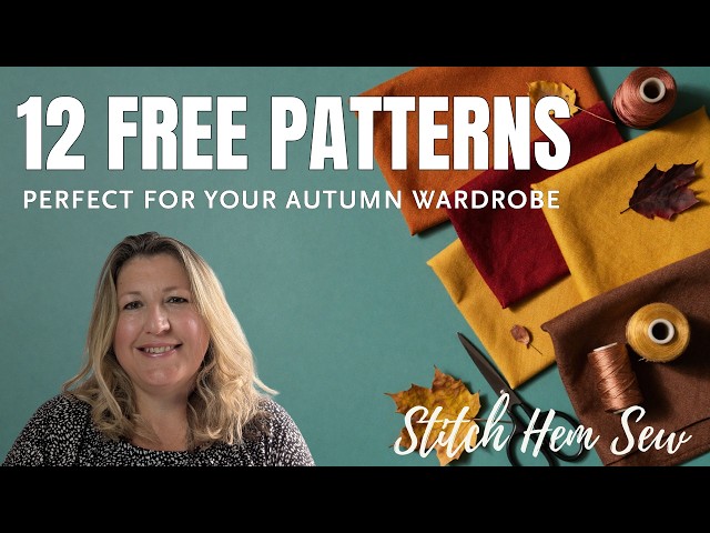 12 FREE Patterns - Perfect for sewing your AUTUMN Wardrobe
