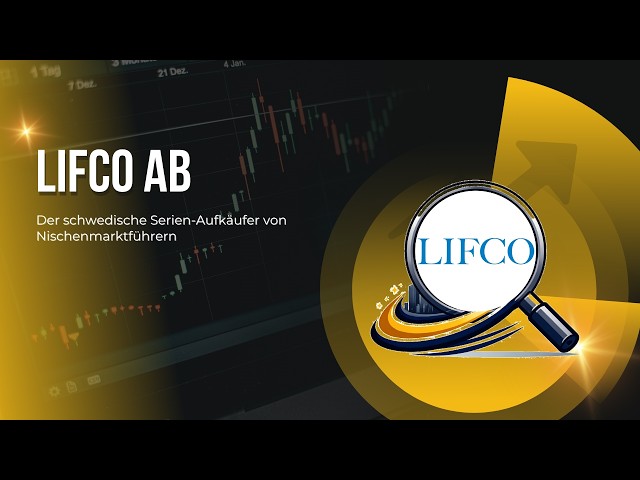 Lifco AB - Der schwedische Serien-Aufkäufer von Nischenmarktführern