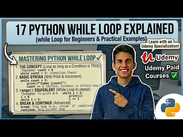 17 Python while Loop Explained | while Loop in Python for Beginners | Udemy Paid Courses ✅