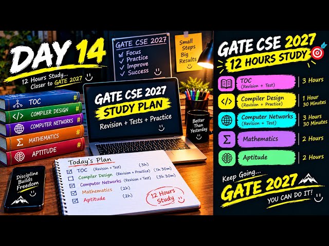 Day 14 🔥 | 12 Hours Study | GATE CSE 2027 | Revision + Tests + Practice