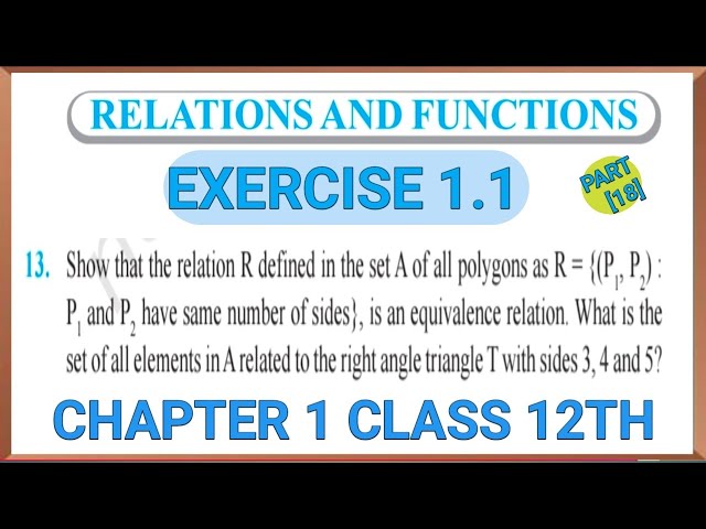 Class 12th Relation and Functions l Chapter 1 l Notes l Maths Exercise 1.1 Q(13) | NCERT #maths