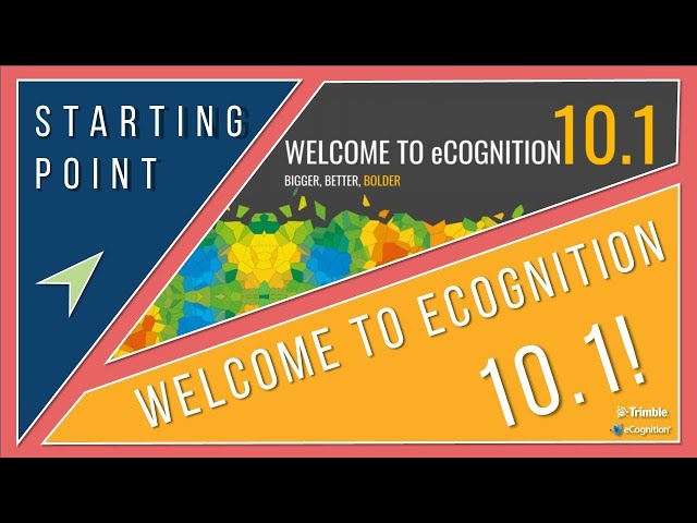 eCognition Webinar: Welcome to eCognition 10.1