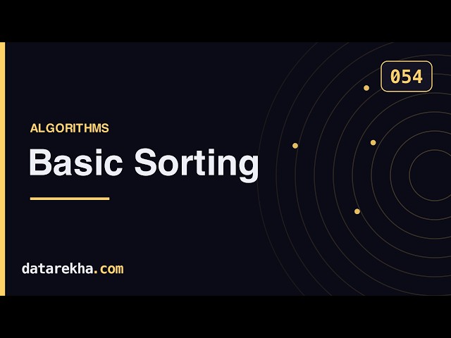 Basic Sorting — Visual Guide + Solved Problems | GATE DA | datarekha