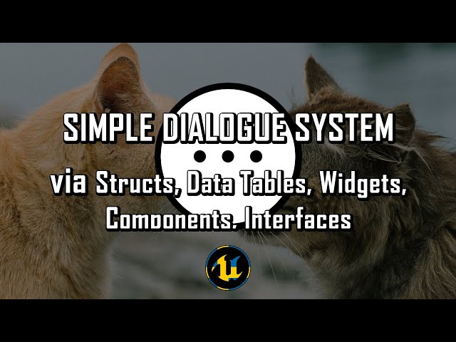 UE5 Tips & Tricks - Simple Dialogue System including Debug Testing Dialogues