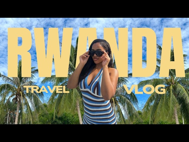 VLOG part 1/2 | solo trip to Rwanda, Kigali diaries, good food + exploring
