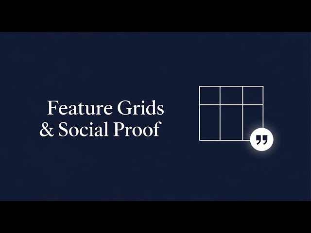 Crafting High-Conversion Feature Grids & Social Proof