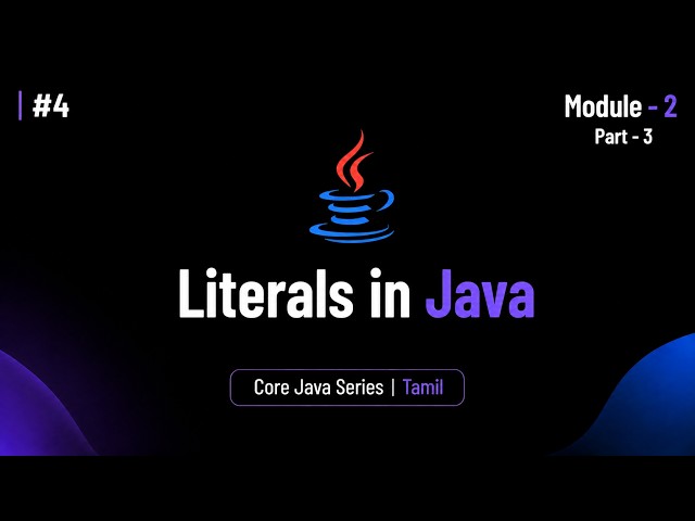 5 Module - 2 (Part-3) | Language Fundamentals | BuiltBy Error | Tamil