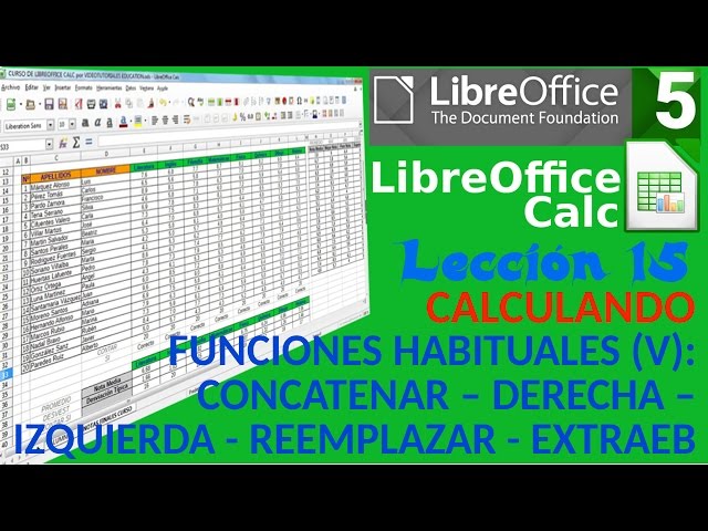 LibreOffice Calc Tutorial 15/34 Func. (V): CONCATENATE - RIGHT - LEFT - REPLACE - MID