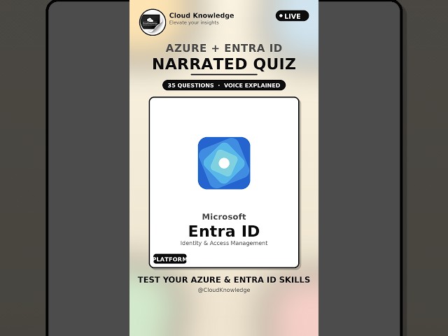 35 Azure + Entra ID Questions — Voice Explained! 🔊 (Full Quiz)