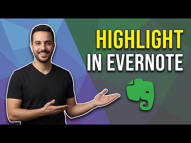 How To Highlight In Evernote (Easy Step-By-Step Guide)