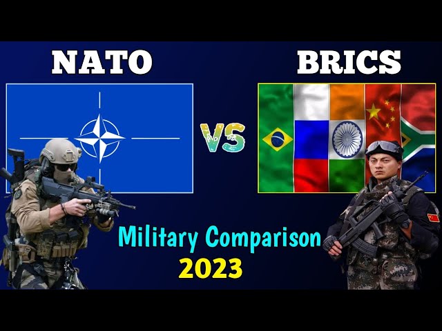NATO vs BRICS Military Power Comparison 2023 | BRICS vs NATO Military Comparison 2023
