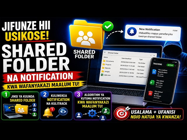 Mkesha wa leo: Jinsi ya kufungua Shared Folder na kulikontroo kwa code!