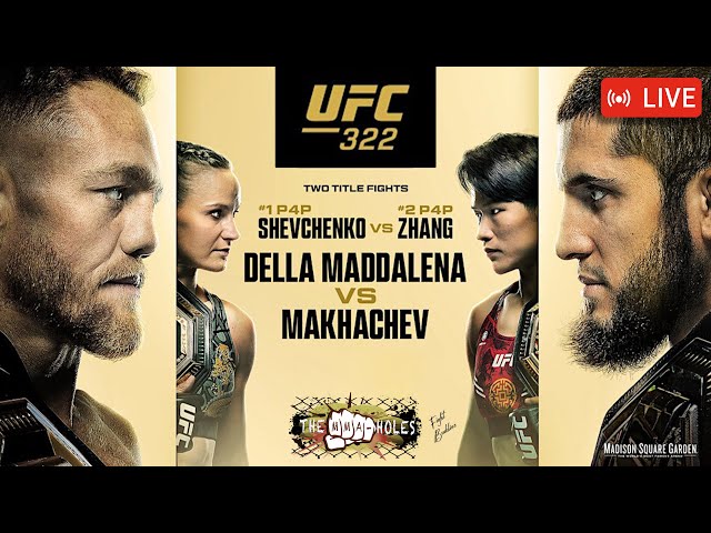 🔴UFC 322: DELLA MADDALENA x MAKHACHEV + SHEVCHENKO x ZHANG | LIVE STREAM
