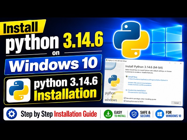 How to download and Install Python 3.14.6 on Windows 10