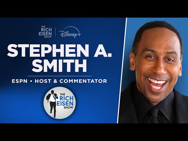 ESPN’s Stephen A. Smith Talks Rams, Ravens, Cowboys, Eagles & More with Rich Eisen | Full Interview