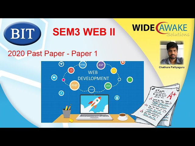 BIT SEM3 - Web Application Development II - 2020 Past Paper - Paper 1