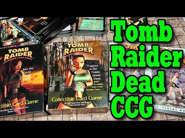 Tomb Raider CCG (Dead CCG)