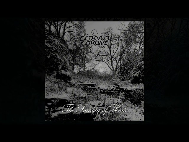 CORVUS CORONE - The Finality of Winter (Funeral Doom Metal)