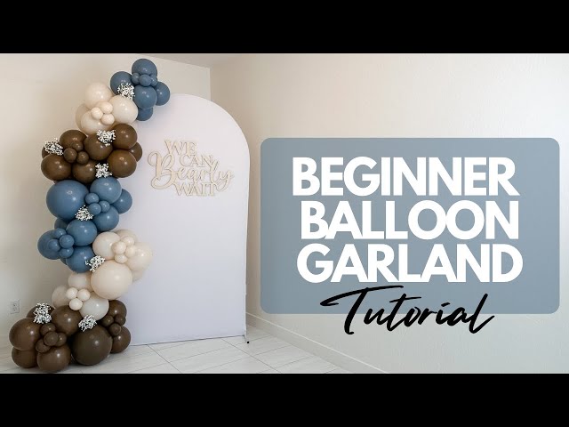 DIY Balloon Garland Tutorial for Beginners | Easy Step-by step Party Decoration