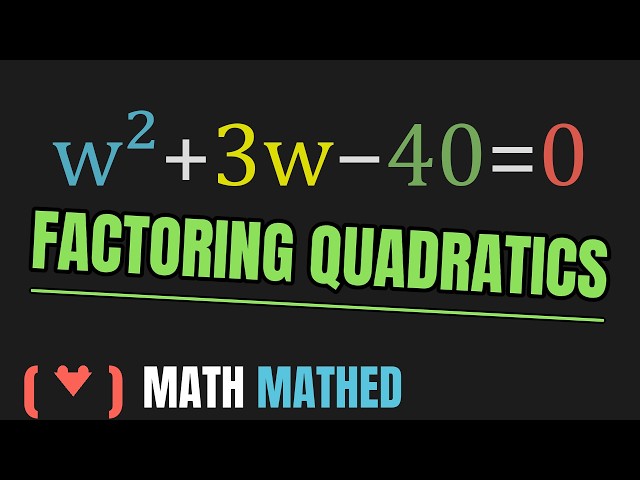 ASVAB Mathematics Knowledge Factoring and Quadratics