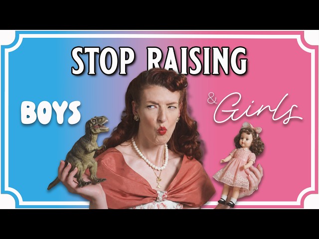 The Problem With "Gender Neutral" Parenting